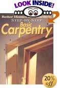 Step-By-Step Basic Carpentry by Allen Benjamin W. (Editor), Ben Allen (Editor)