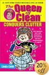 The Queen of Clean Conquers Clutter by Linda Cobb