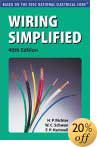 Wiring Simplified: Based on the 2002 National Electrical Code (40th Edition) by H. P. Richter, W. Creighton Schwan, Frederic P. Hartwell
