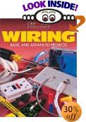 Wiring: Basic & Advanced Projects by Rex Cauldwell, Rex Caldwell, Editors of Creative Homeowner
