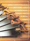 Keeping the Cutting Edge: Setting and Sharpening Hand and Power Saws by Harold H. Payson