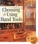 Choosing & Using Hand Tools by Andy Rae
