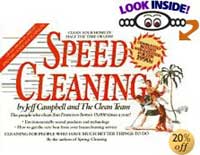 Speed Cleaning by Jeff Campbell, the Clean Team, The Clean Team Staff