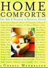 Home Comforts : The Art and Science of Keeping House by Cheryl Mendelson, Harry Bates (Illustrator)