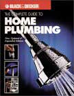 The Complete Guide to Home Plumbing (Black & Decker Home Improvement Library) by The Editors of Creative Publishing international